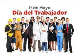 DIA DEL TRABAJADOR